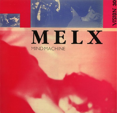 Melx: Mind Machine EP
