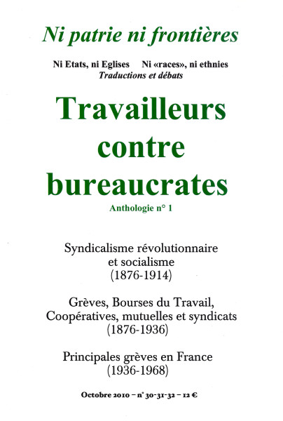 Ni patrie ni frontières N° 30-31-32: Travailleurs contre bureaucrates