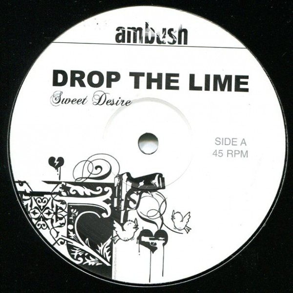 Drop the Lime: Sweet Desire