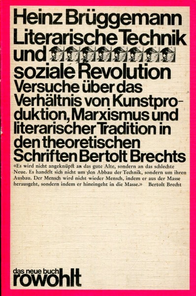 Heinz Brüggemann: Literarische Technik und soziale Revolution