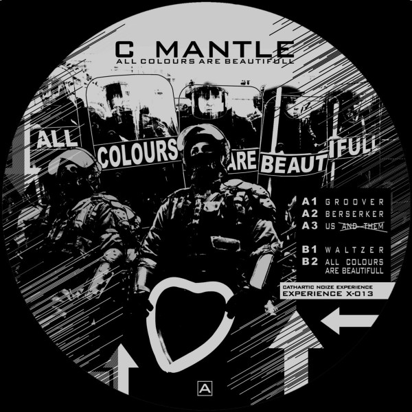 C Mantle: All Colours are Beautiful