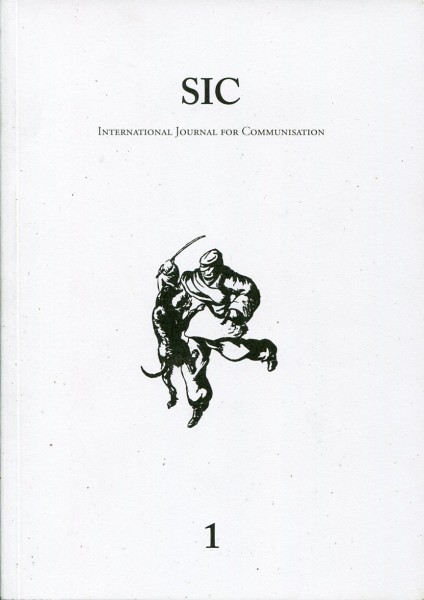 SIC - International Journal for Communisation