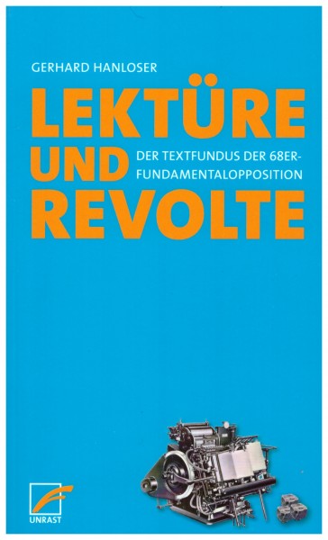 Gerhard Hanloser: Lektüre und Revolte