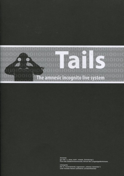 Tails - The amnesic incognito live system