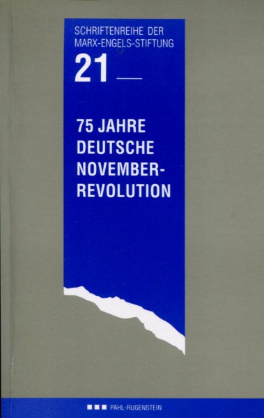 75 Jahre deutsche Novemberrevolution