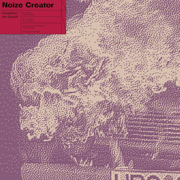 Noize Creator: Eskalation der Gewalt