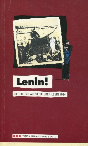 Lenin! - Reden und Aufsätze über Lenin 1924