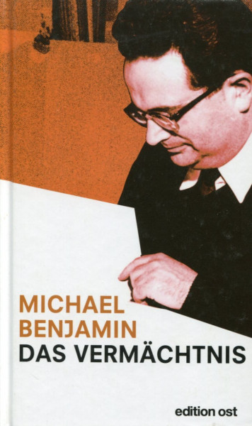 Michael Benjamin: Das Vermächtnis