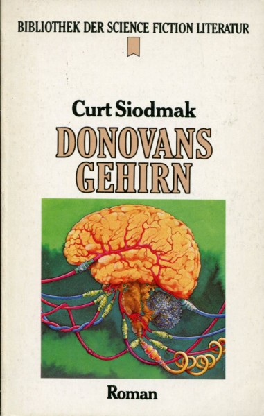 Curt Siodmak: Donovans Gehirn