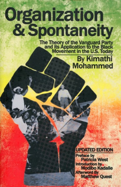 Kimathi Mohammed: Organization & Spontaneity