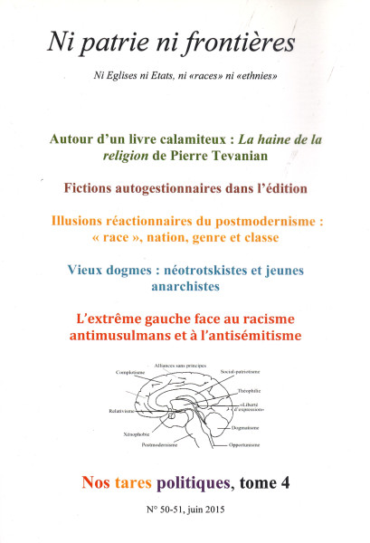 Ni patrie ni frontières N° 50-51: Nos tares politiques, tome 4 - juin 2015