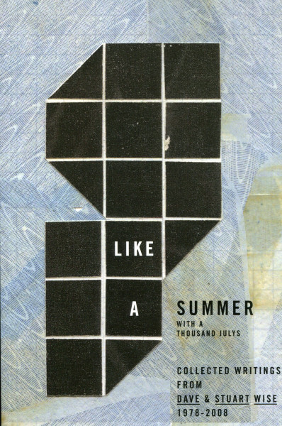 Dave & Stuart Wise: Like a Summer With a Thousand Julys