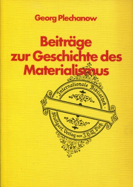 Georg Plechanow: Beiträge zur Geschichte des Materialismus