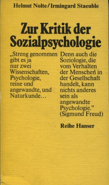 Helmut Nolte/Irmingard Staeuble: Zur Kritik der Sozialpsychologie