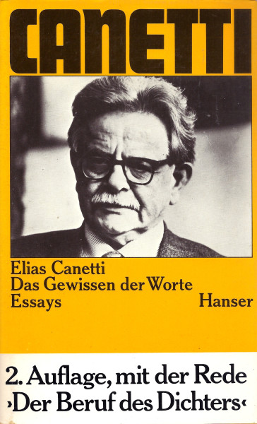 Elias Canetti: Das Gewissen der Worte - Essays - 2.Auflage