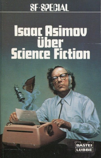 Isaac Asimov über Science Fiction