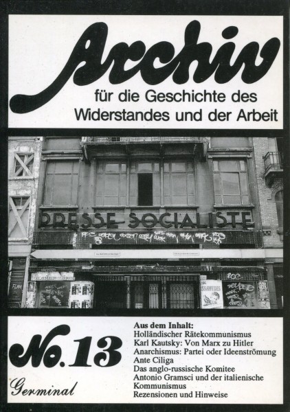 Archiv für die Geschichte des Widerstandes und der Arbeit, No.13