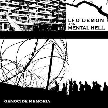 LFO Demon aka Mental Hell: Genocide Memoria 2x12"
