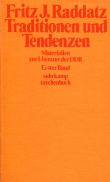 Fritz J. Raddatz: Traditionen und Tendenzen
