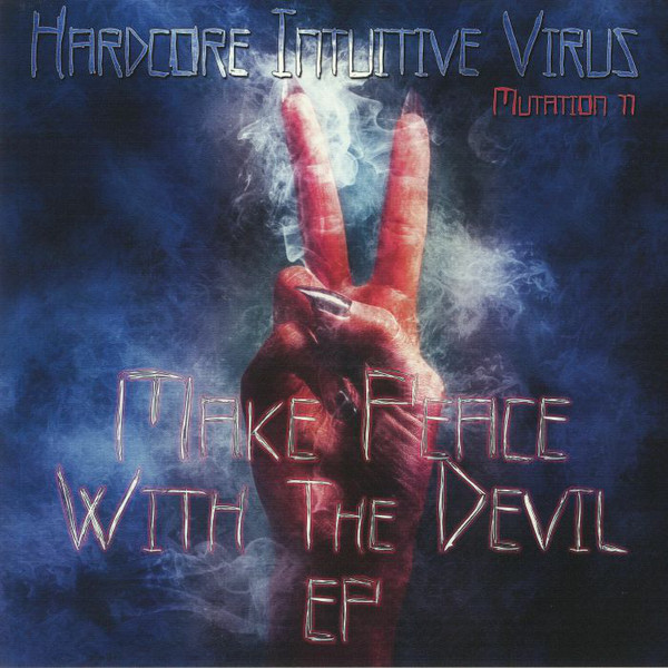 V/A: Make Peace With The Devil EP