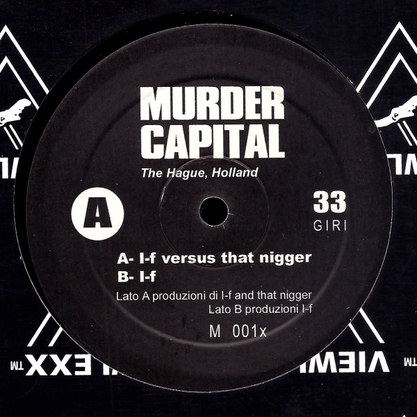 I-f Versus That Nigger – Murder Capital M001x