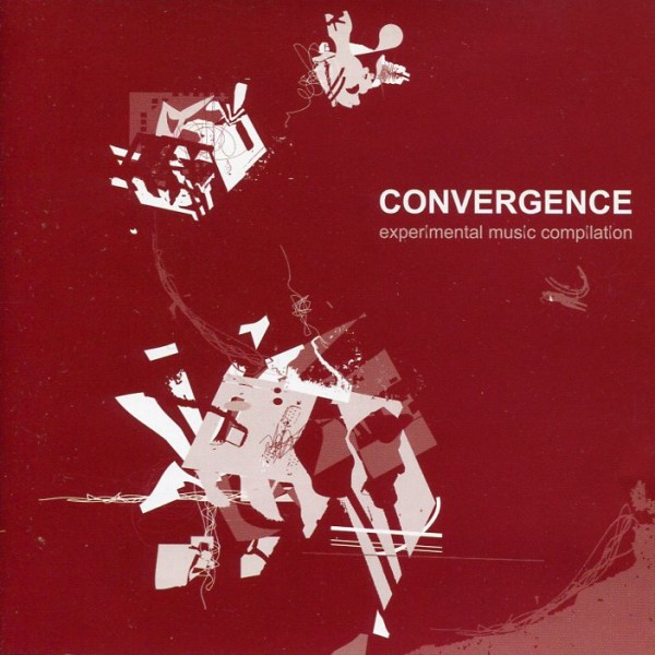 V/A: Convergence - Experimental Music Compilation CD