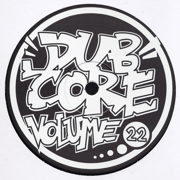 Champion Sound: Dubcore Volume 22