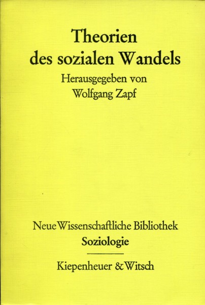 Wolfgang Zapf: Theorien des sozialen Wandels