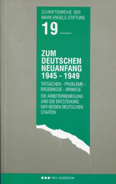 Zum deutschen Neuanfang - Schriftenreihe der Marx-Engels-Stiftung