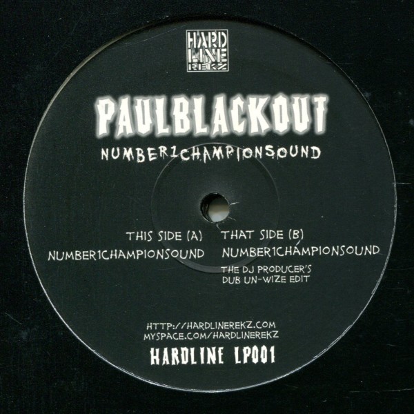 Paul Blackout: Number1championsound/Die Motherfuckers