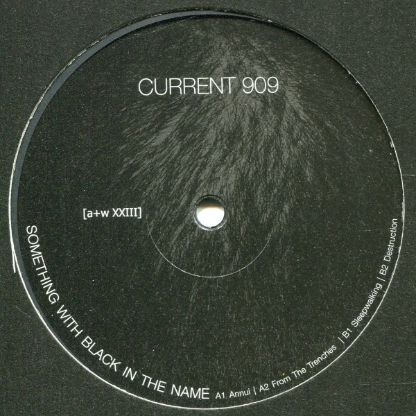 Current 909: Something with Black in the Name