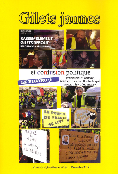 Ni patrie ni frontières! n° 60/61: Gilets jaunes et confusion politique