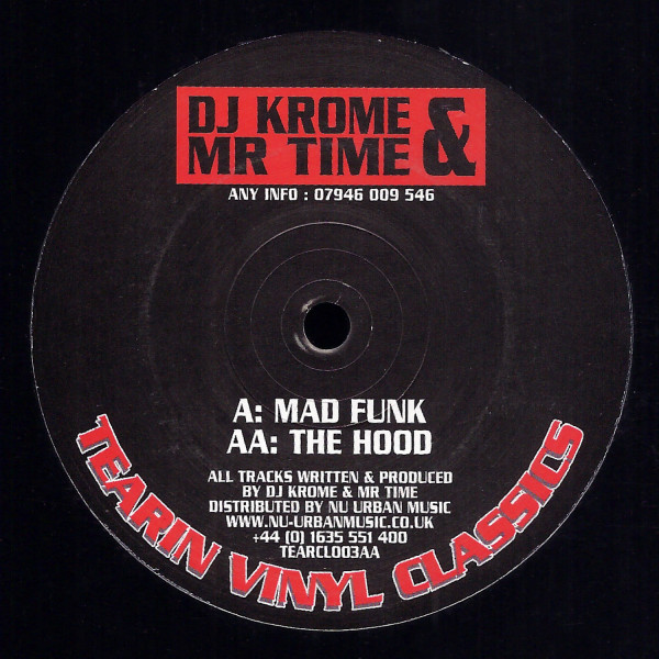 DJ Krome & Mr Time: Mad Funk / The Hood