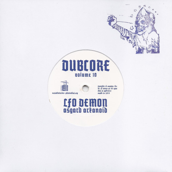 LFO Demon: Dubcore Volume 10
