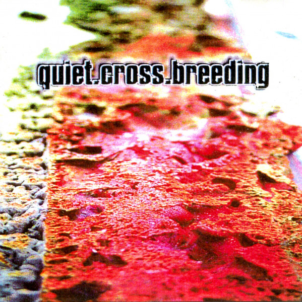 V/A: Quiet.Cross.Breeding 2xCD