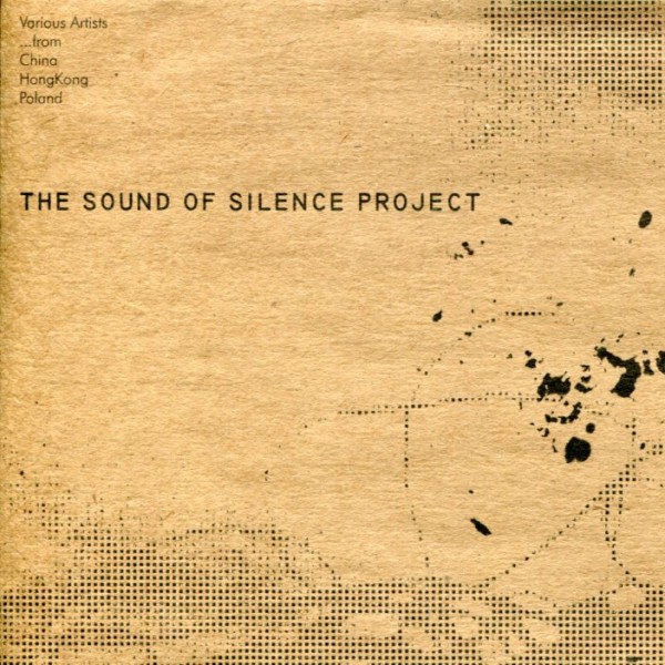 V/A: The Sound of Silence Project