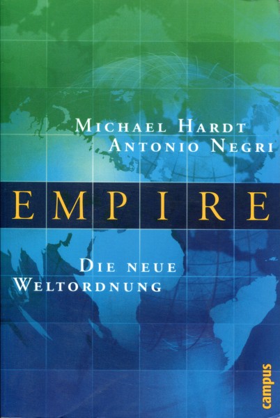 Michael Hardt/Antonio Negri: Empire