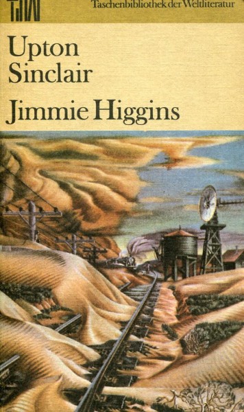 Upton SInclair: Jimmy Higgins
