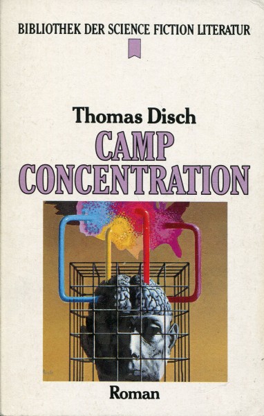 Thomas Disch: Camp Concentration