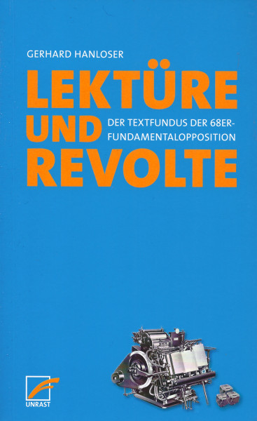 Gerhard Hanloser: Lektüre und Revolte