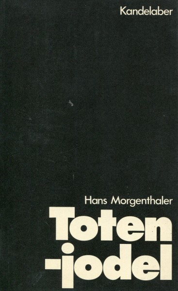 Hans Morgenthaler: Totenjodel