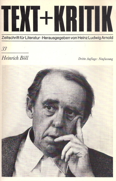 Text + Kritik - Zeitschrift für Literatur Heft 33 - Heinrich Böll - Dritte Auflage: Neufassung