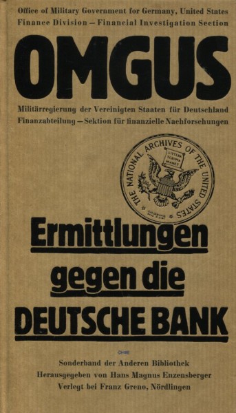 OMGUS: Ermittlungen gegen die Deutsche Bank
