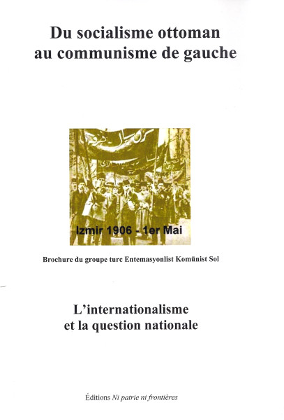 Michel Roger: Du socialisme ottoman au communisme de gauche