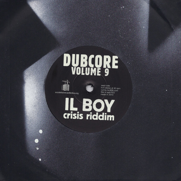 Il Boy: Dubcore Volume 9