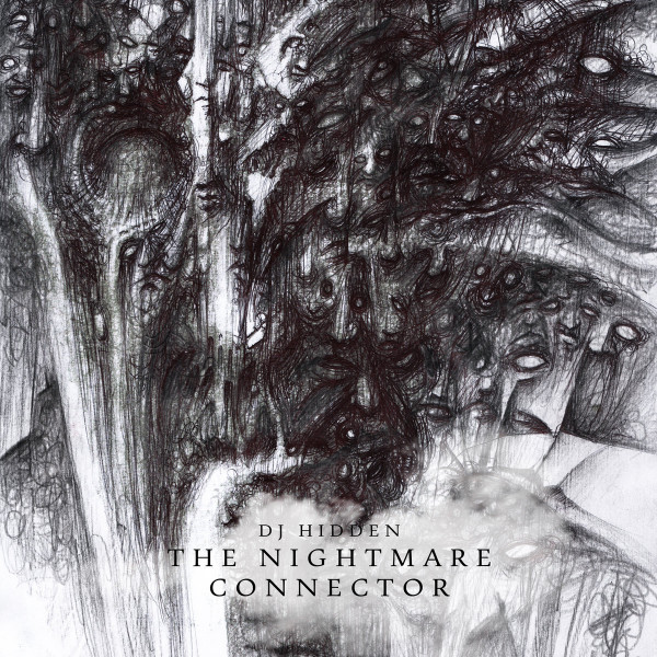 DJ Hidden: The Nightmare Connector