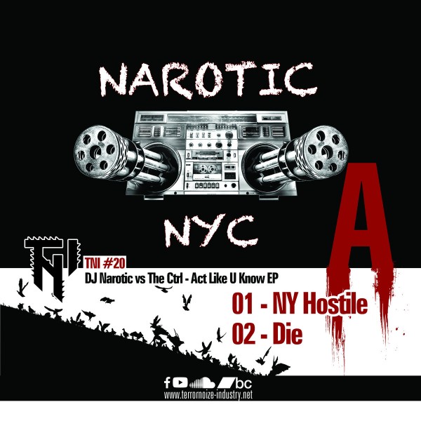 DJ Narotic vs The Ctrl: Act Like U Know EP