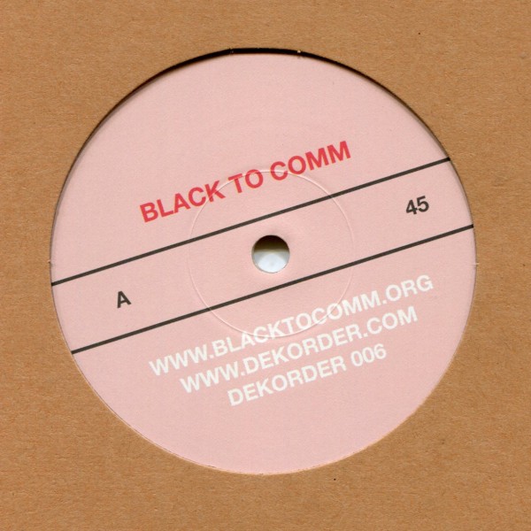 Black to Comm: Dekorder 006